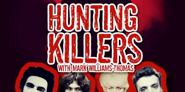 Hunting Killers with Mark Williams-Thomas