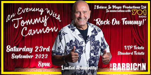 An Evening with Tommy Cannon