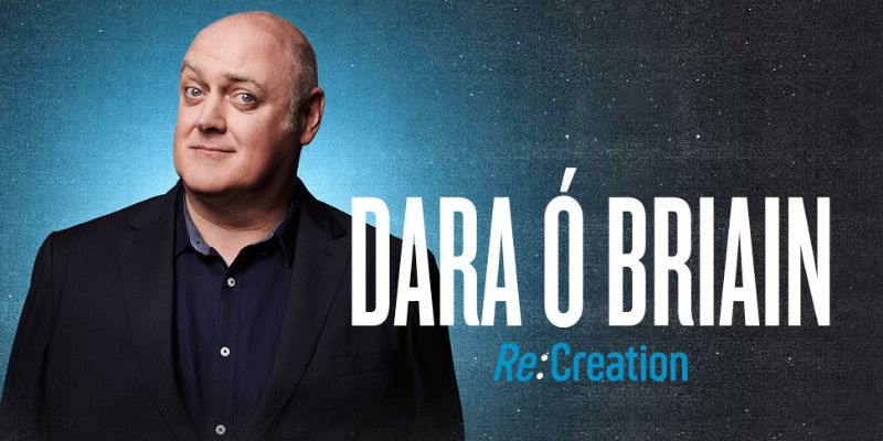 Dara Ó Briain: Re:Creation