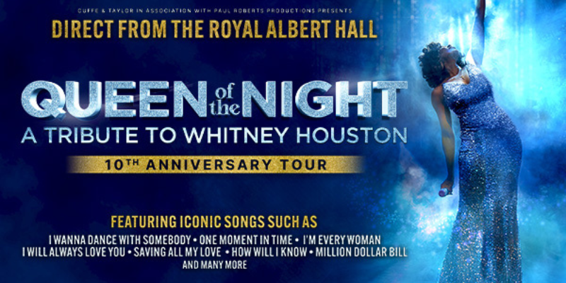 Queen Of The Night – A Tribute to Whitney Houston