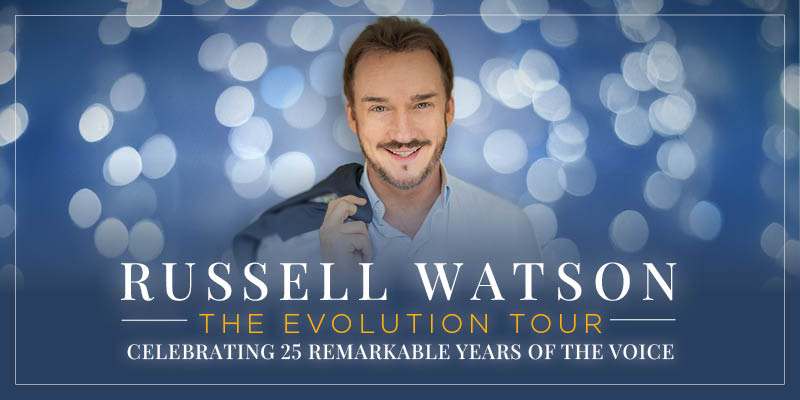 Russell Watson - The Evolution Tour